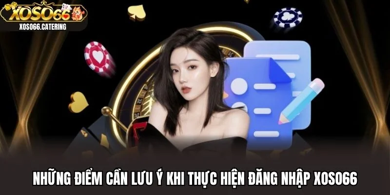những lưu ý khi đăng nhập