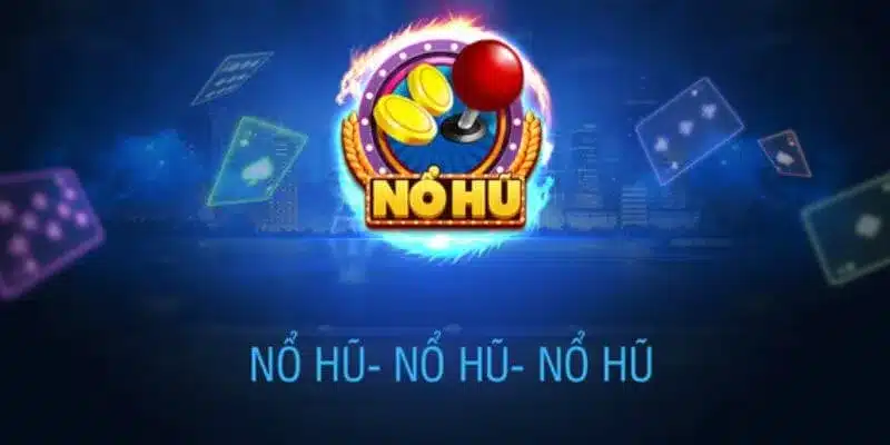 Tổng quan về nổ hũ XOSO66